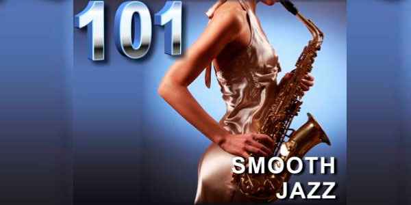 101 SMOOTH JAZZ